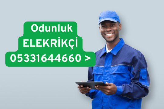 odunluk elektrikçi