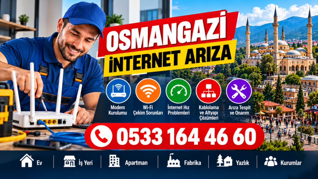 osmangazi internet arıza